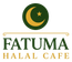 Fatuma Halal Cafe