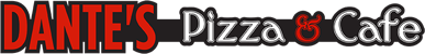 Dante's Pizza & Cafe