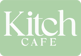 Kitch Cafe