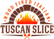 Tuscan Slice