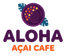 Aloha Açai Cafe