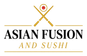 Asian Fusion and Sushi