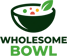 Wholesome Bowl