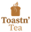Toastn’ Tea