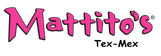 Mattito's Tex-Mex