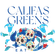 Califas Greens