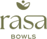 Rasa Bowls