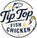 Tip Top Fish & Chicken