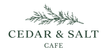 Cedar and Salt Cafe and Caterers