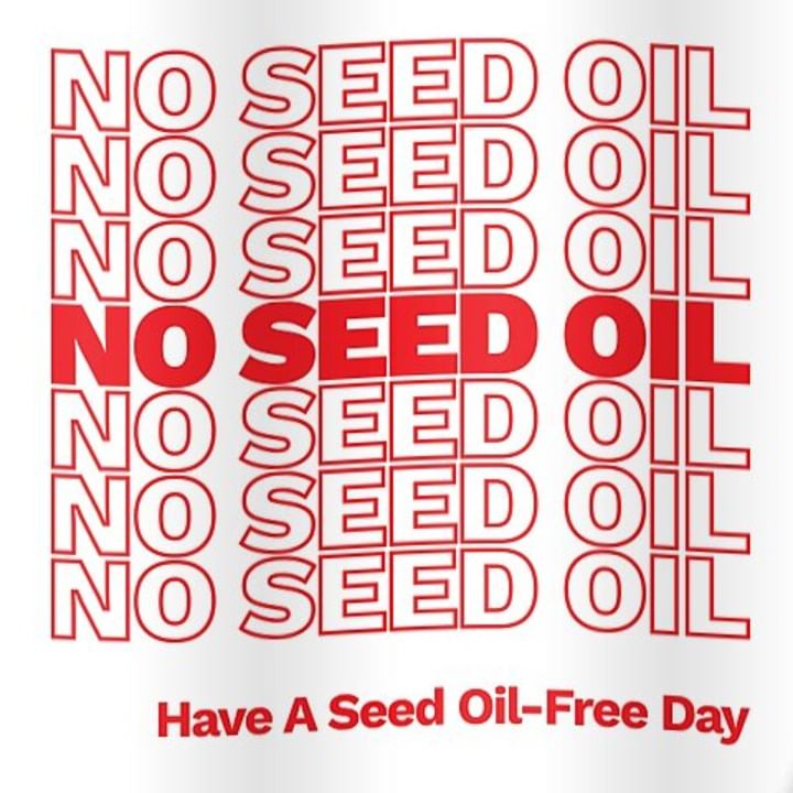 Seed-Oil Free!