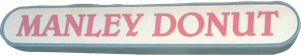Manley Donuts