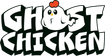 Ghost Chicken