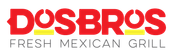 DosBros Fresh Mexican Grill