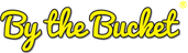 By The Bucket