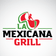 La Mexicana Grill