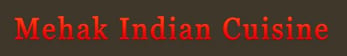 Mehak Indian Cuisine