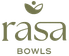 Rasa Bowls