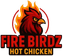 Fire Birdz Hot Chicken