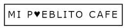 Mi Pueblito Cafe