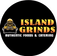 ISLAND GRINDS