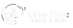 Elite Five Sushi & Grill