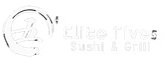 Elite Five Sushi & Grill