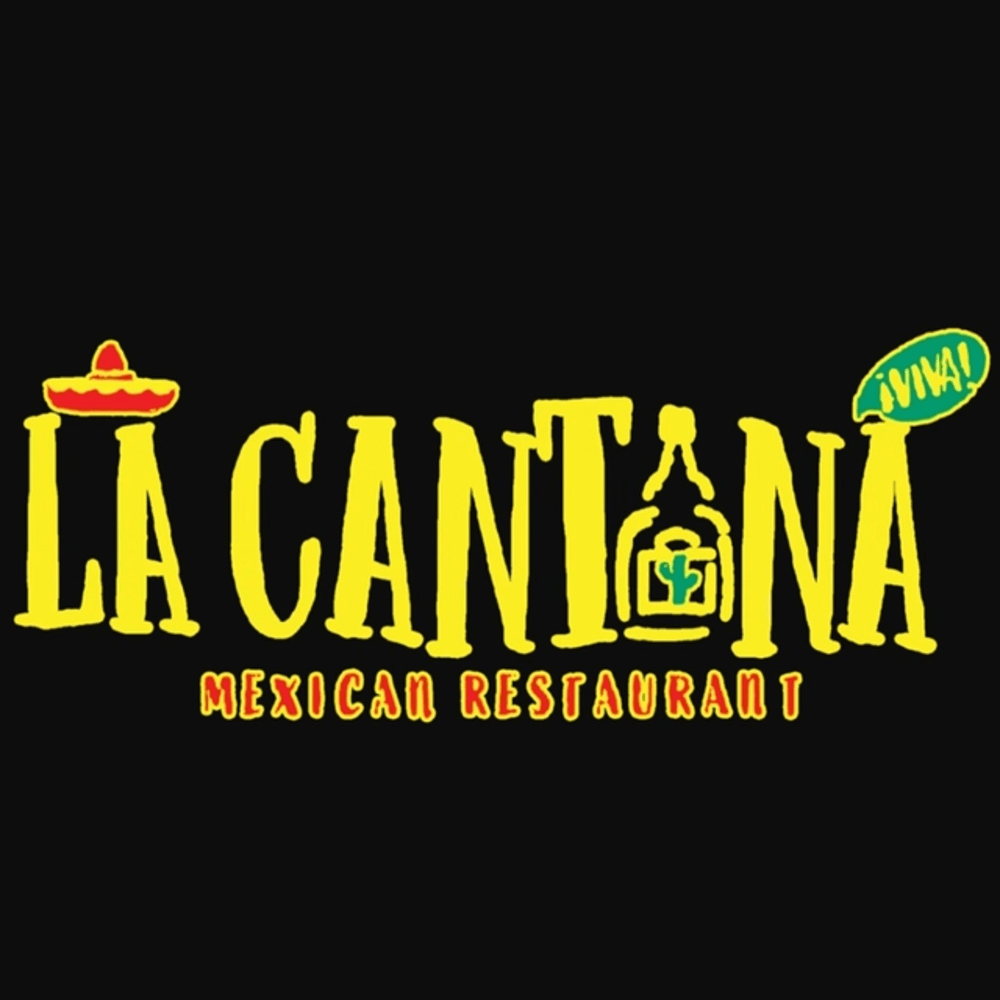 Welcome to La Cantina Mexican Restaurant