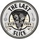 The Last Slice