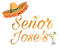 Señor Jose's Mexican Restaurant & Cantina