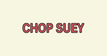 Old St Louis Chop Suey