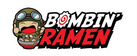 Bombin’ Ramen