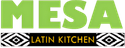 Mesa Latin Kitchen