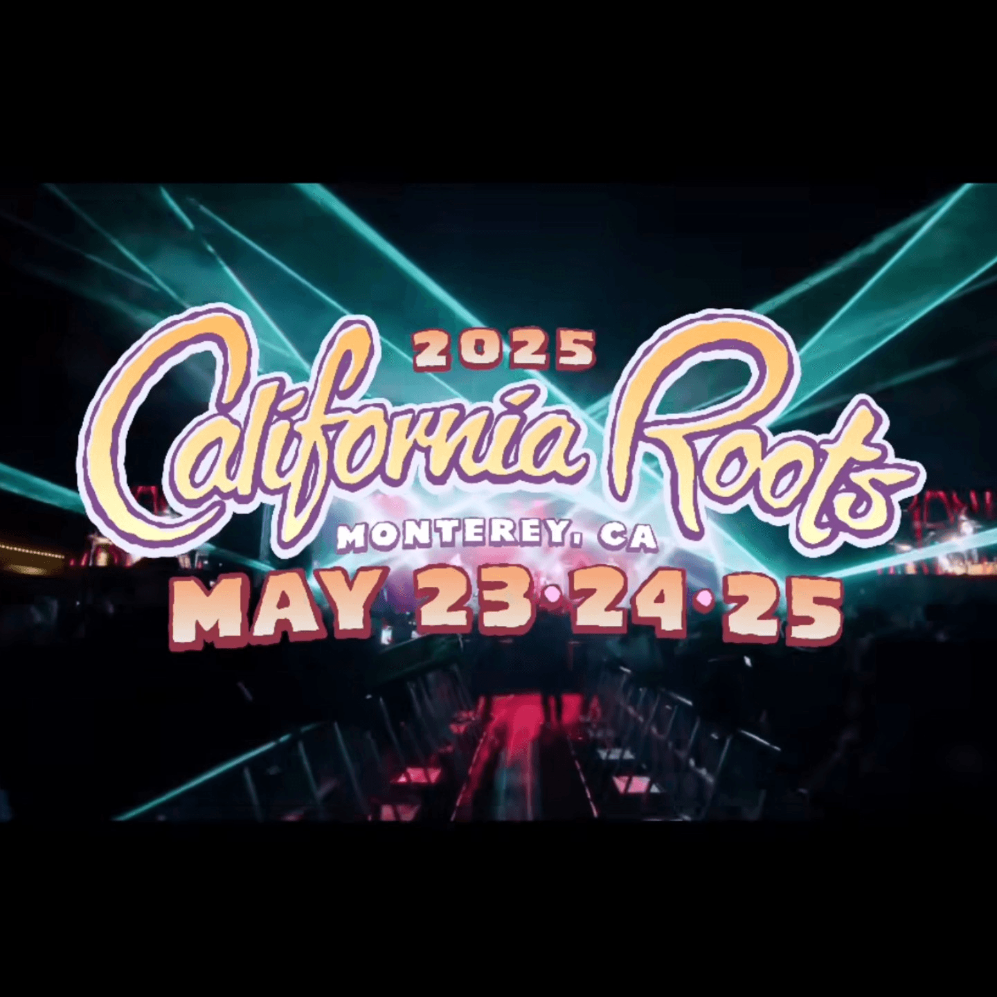 California Roots 2025 - MONTEREY, CA