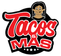 Tacos & Mas