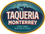 Taqueria Monterrey