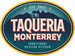 Taqueria Monterrey