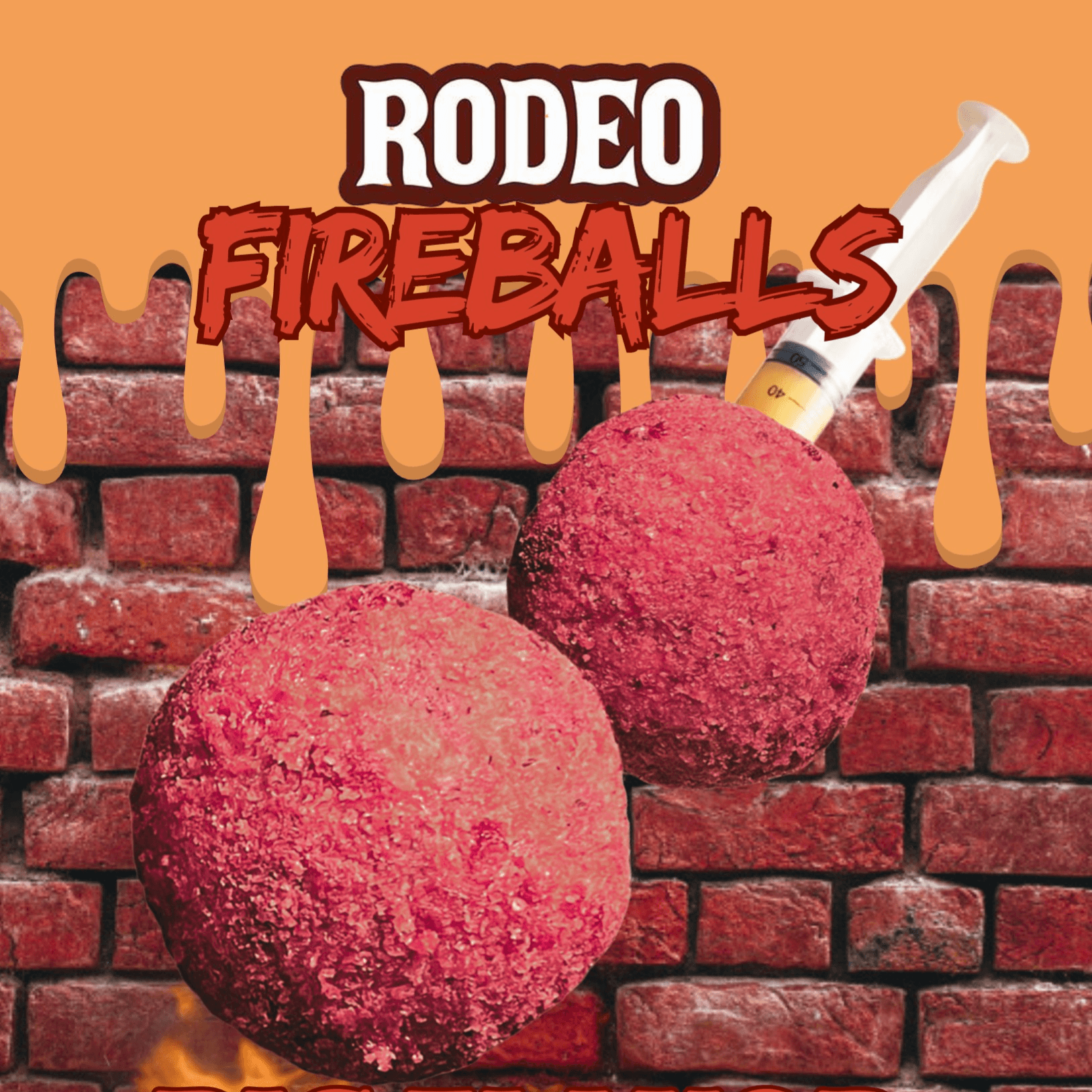 Rodeo Fireballs.