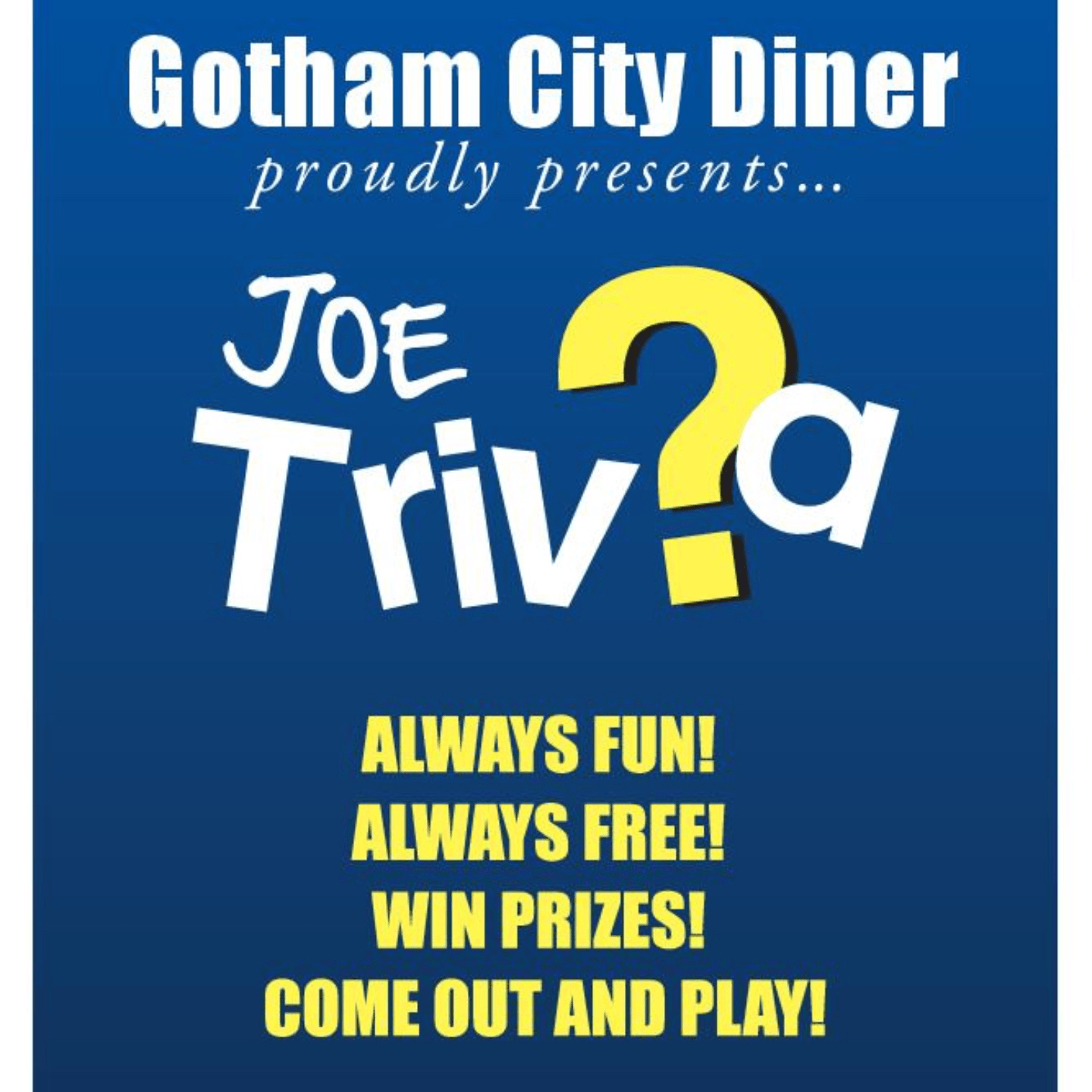 Thursday Trivia at Gotham City, Come play & win!