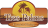 Tres Palms