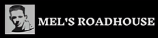 Mel's Roadhouse
