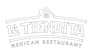 La Tiendita Mexican Restaurant