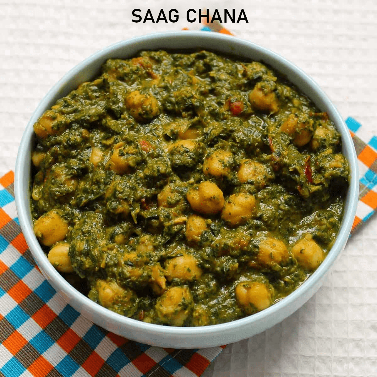 26. Saag Chana.