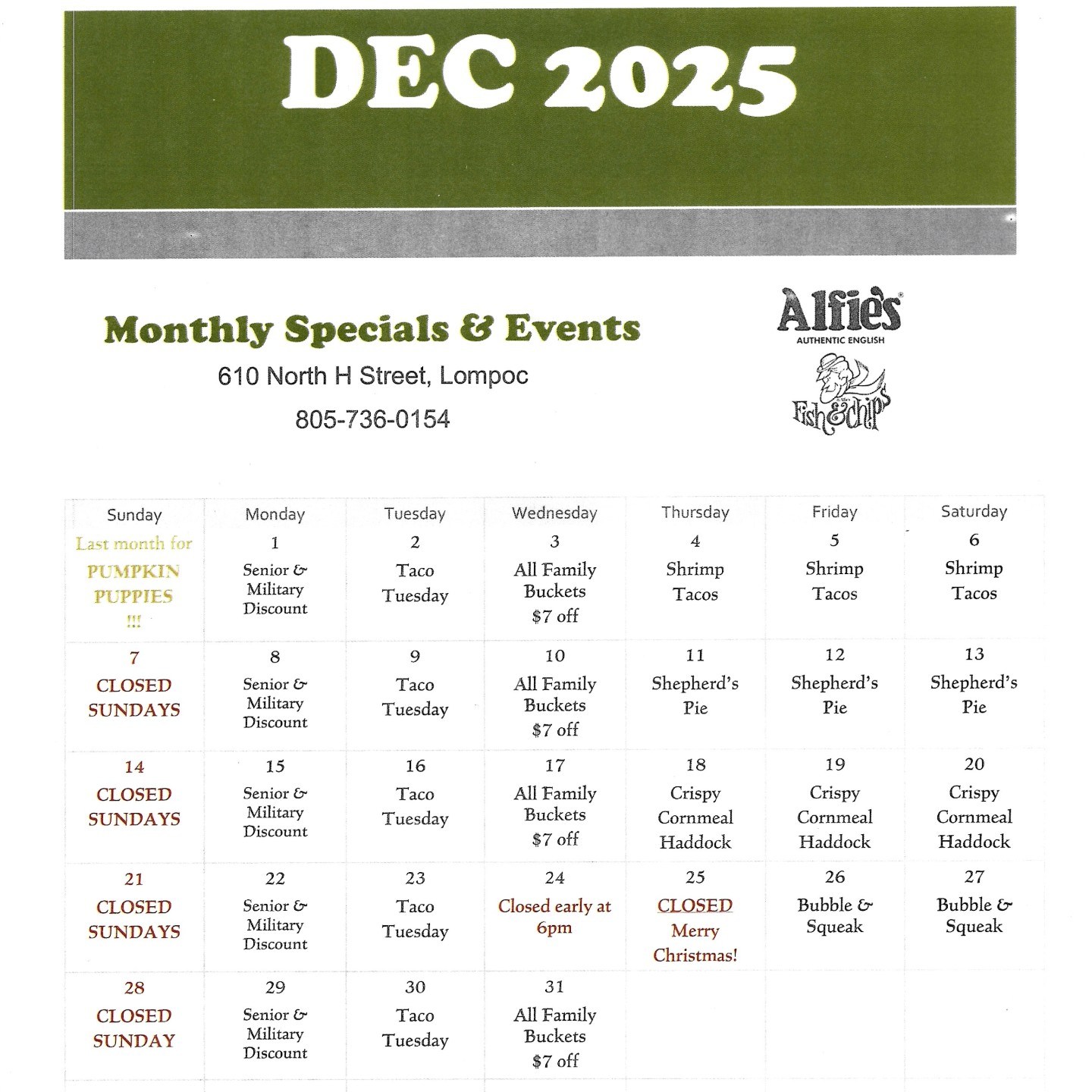 Open 11am-8pm Mon thru Saturday. CLOSED Sundays. 