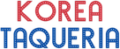 Korea Taqueria