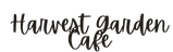 Harvest Garden Cafe