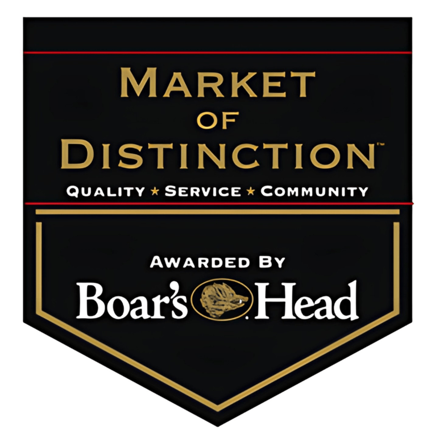 Proudly a Boar’s Head Deli of Distinction