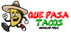 Que Pasa Tacos