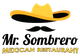 Mr. Sombrero #1–(on 96 East League City Parkway)
