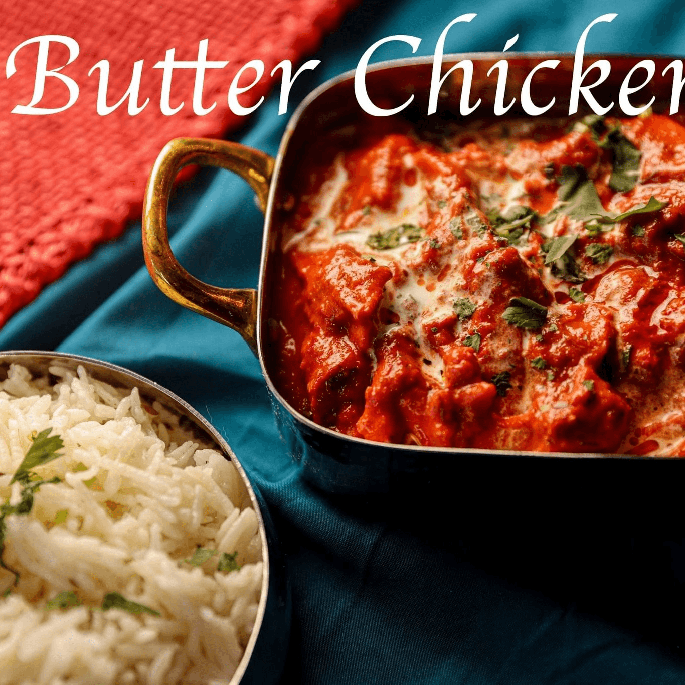 Butter Chicken Royale.