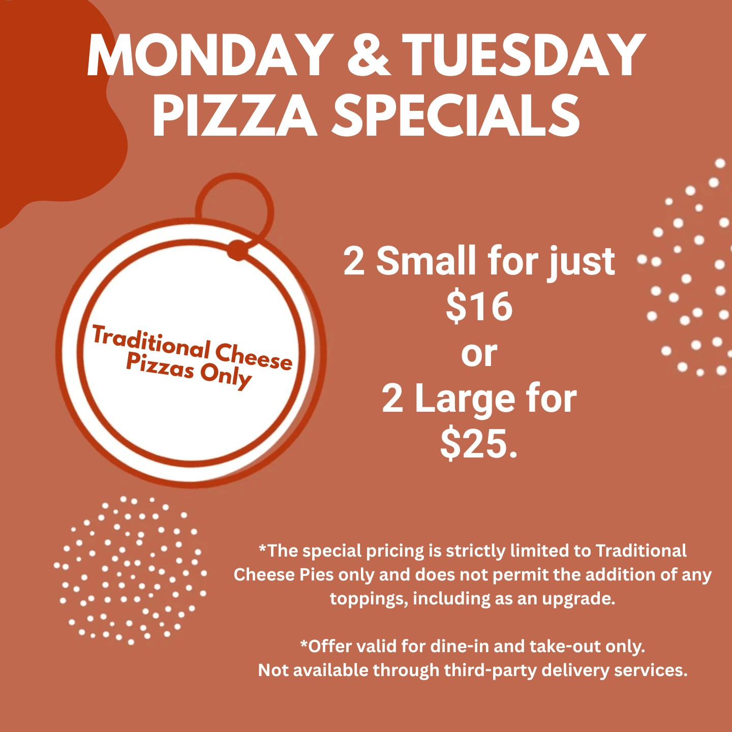 Monday & Tuesday Pizza Specials 